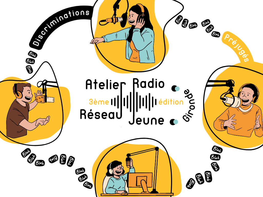 ATELIER RADIO - RÉSEAU JEUNE GIRONDE